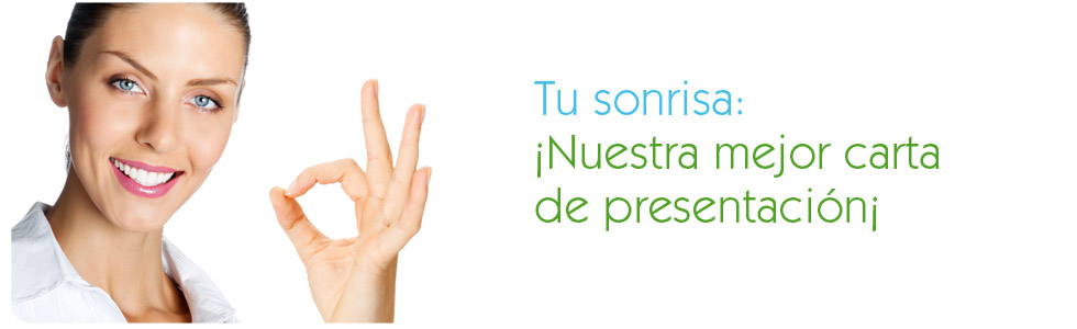 Tu sonrisa:�Nuestra mejor carta de presentaci�n� 